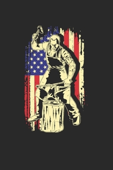 Paperback Blacksmith Notebook - Metal Worker Journal Planner: Iron St Clements Day Organizer For Boys Men Book