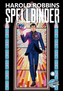 Harold Robbins Presents: Spellbinder Trade Paperback