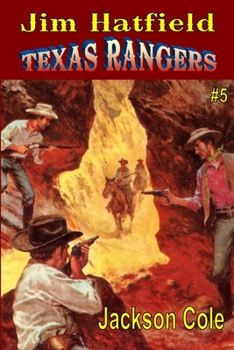 Paperback Jim Hatfield Texas Rangers #5 Book