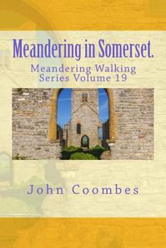 Paperback Meandering in Somerset. Book