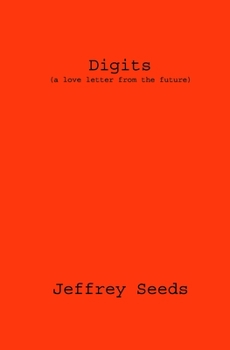 Paperback Digits: (a love letter from the future) Book