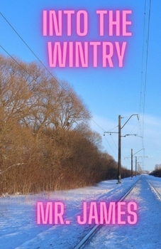 Paperback Into the wintry Book