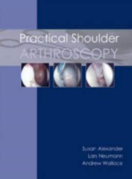 Paperback Practical Shoulder Arthroscopy Book