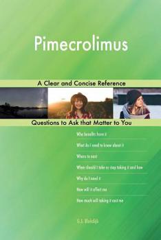 Paperback Pimecrolimus; A Clear and Concise Reference Book