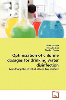 Paperback Optimization of chlorine dosages for drinking water disinfection Book