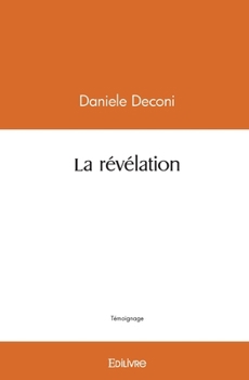 Paperback La révélation [French] Book
