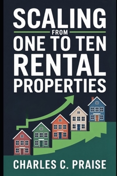 Paperback Scaling from One to Ten Rental Properties Book