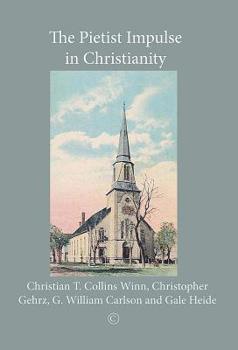 Paperback The Pietist Impulse in Christianity Book