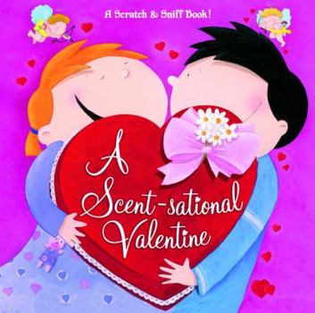 Hardcover A Scent-Sational Valentine Book