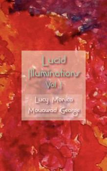 Paperback Lucid Illuminations Volume 1 Book