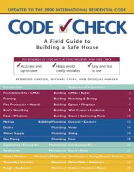 Paperback Code Check: A Field Guide to Building a Safe House Book