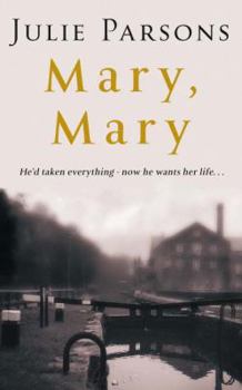 Mary, Mary - Book #1 of the Michael McLoughlin