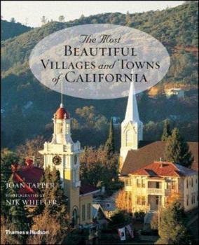 Hardcover The Most Beautiful Villages and Towns of California Book