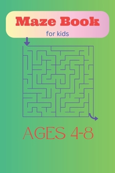Paperback Maze Craze: Introducing the First Fun Activity Book for Kids. For ages 4-8 Book