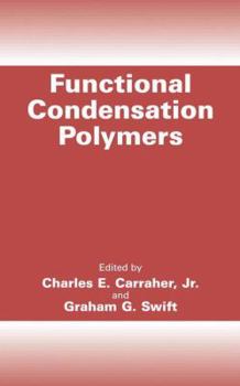 Paperback Functional Condensation Polymers Book