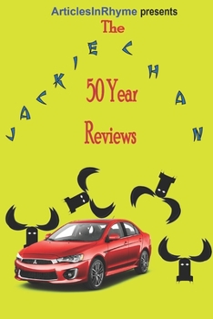 Paperback The Jackie Chan 50 Year Reviews Book
