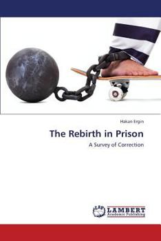 Paperback The Rebirth in Prison Book