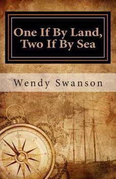 Paperback One If by Land, Two If by Sea: Your Guide to Genealogy Research Book