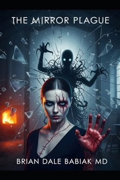 Paperback The Mirror Plague Book