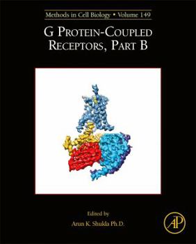 Hardcover G Protein-Coupled Receptors, Part B: Volume 149 Book
