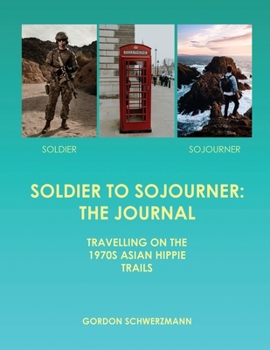 Paperback Soldier to Sojourner: The Journal Book