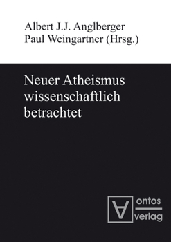 Hardcover Neuer Atheismus wissenschaftlich betrachtet [German] Book
