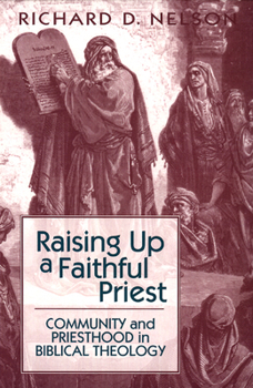 Paperback Raising Up a Faithful Priest Book