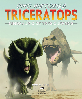 Hardcover Triceratops: Dinosaurio de Tres Cuernos [Spanish] Book