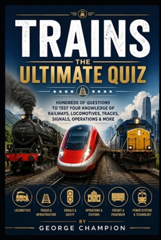 Paperback Trains: The Ultimate Quiz Book
