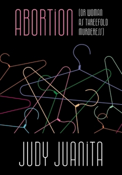 Paperback Abortion (or Woman as Threefold Murderess) Book