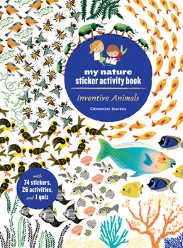 Paperback Inventive Animals: My Nature Sticker Activity Book