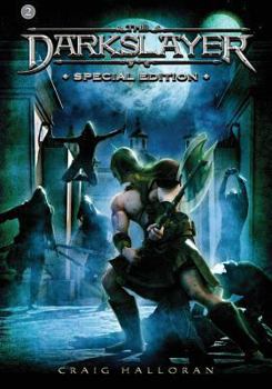 The Darkslayer Special Edition 2 - Book  of the Darkslayer