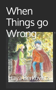 Paperback When Things Go Wrong Book