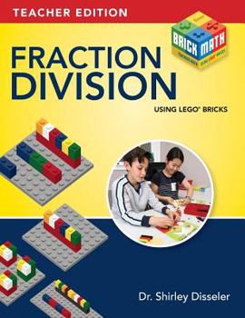 Paperback Fraction Division Using LEGO Bricks: Teacher Edition Book