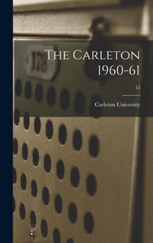 Hardcover The Carleton 1960-61; 15 Book