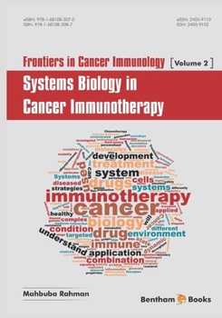 Paperback Frontiers in Cancer Immunology; Systems Biology in Cancer Immunotherapy Book