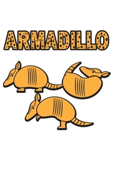 Paperback Armadillo: 6x9 120 pages blank - Your personal Diary Book