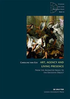 Hardcover Art, Agency and Living Presence Book