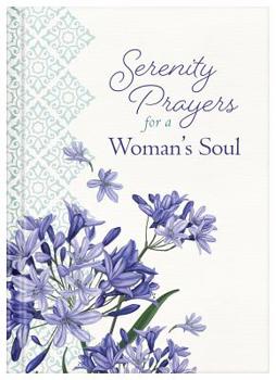 Hardcover Serenity Prayers for a Woman's Soul Book