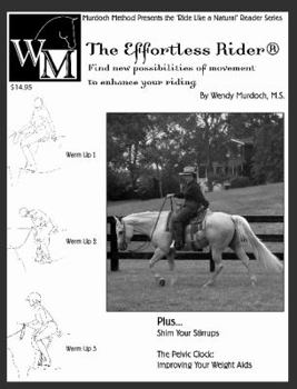 Paperback The Effortless Rider? : Ride Like a Natural? Reader Book