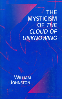 Paperback Mysticism of the Cloud of Unknowing Book
