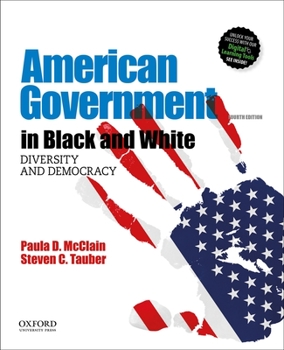 Paperback American Government in Black and White: Diversity and Democracy Book
