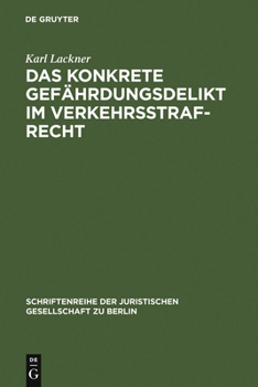 Hardcover Das konkrete Gefährdungsdelikt im Verkehrsstrafrecht [German] Book