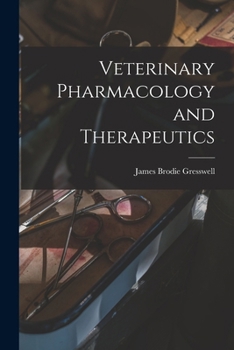 Veterinary Pharmacology and Therapeutics