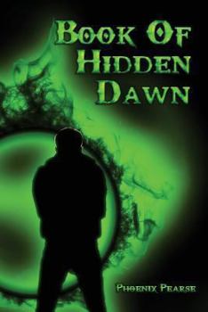Paperback Book Of Hidden Dawn Book