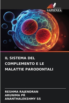 Paperback Il Sistema del Complemento E Le Malattie Parodontali [Italian] Book
