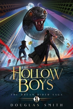 Paperback The Hollow Boys: The Dream Rider Saga, Book 1 Book