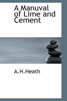 Paperback A Manuval of Lime and Cement Book