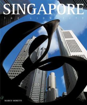 Hardcover Singapore: The City of the Lion Book