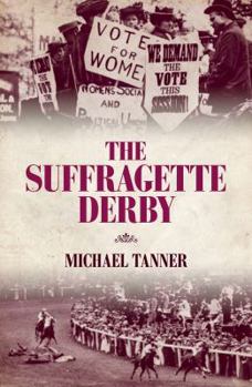 Hardcover The Suffragette Derby Book